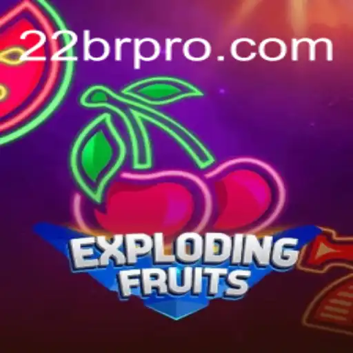 ExplodingFruits: A Riveting Adventure in Digital Gaming by 22BR.com