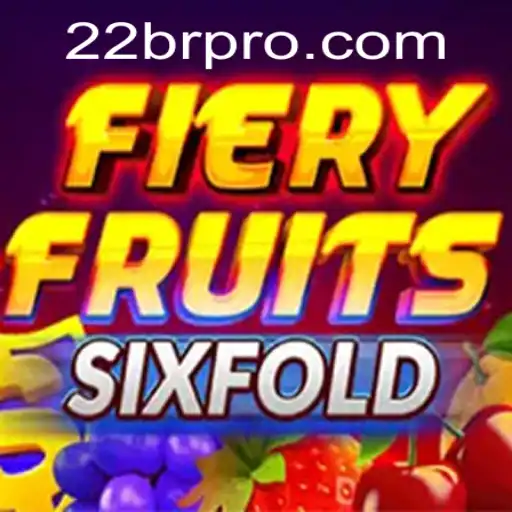 Unveiling FieryFruitsSixFold: A Daring Adventure in Gaming