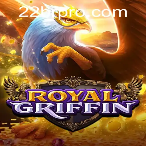 Discover the Exciting World of RoyalGriffin with 22BR.com